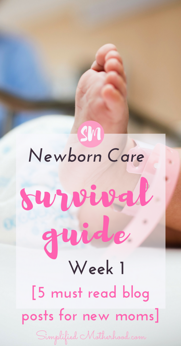 Newborn Care Survival Guide_ Week 1 | 5 must read blog posts new moms