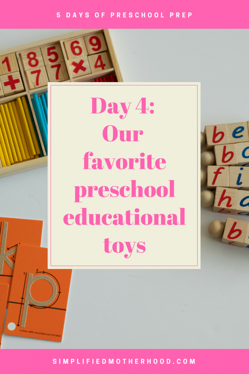 5 Days of Preschool Prep_ Our favorite preschool educational toys