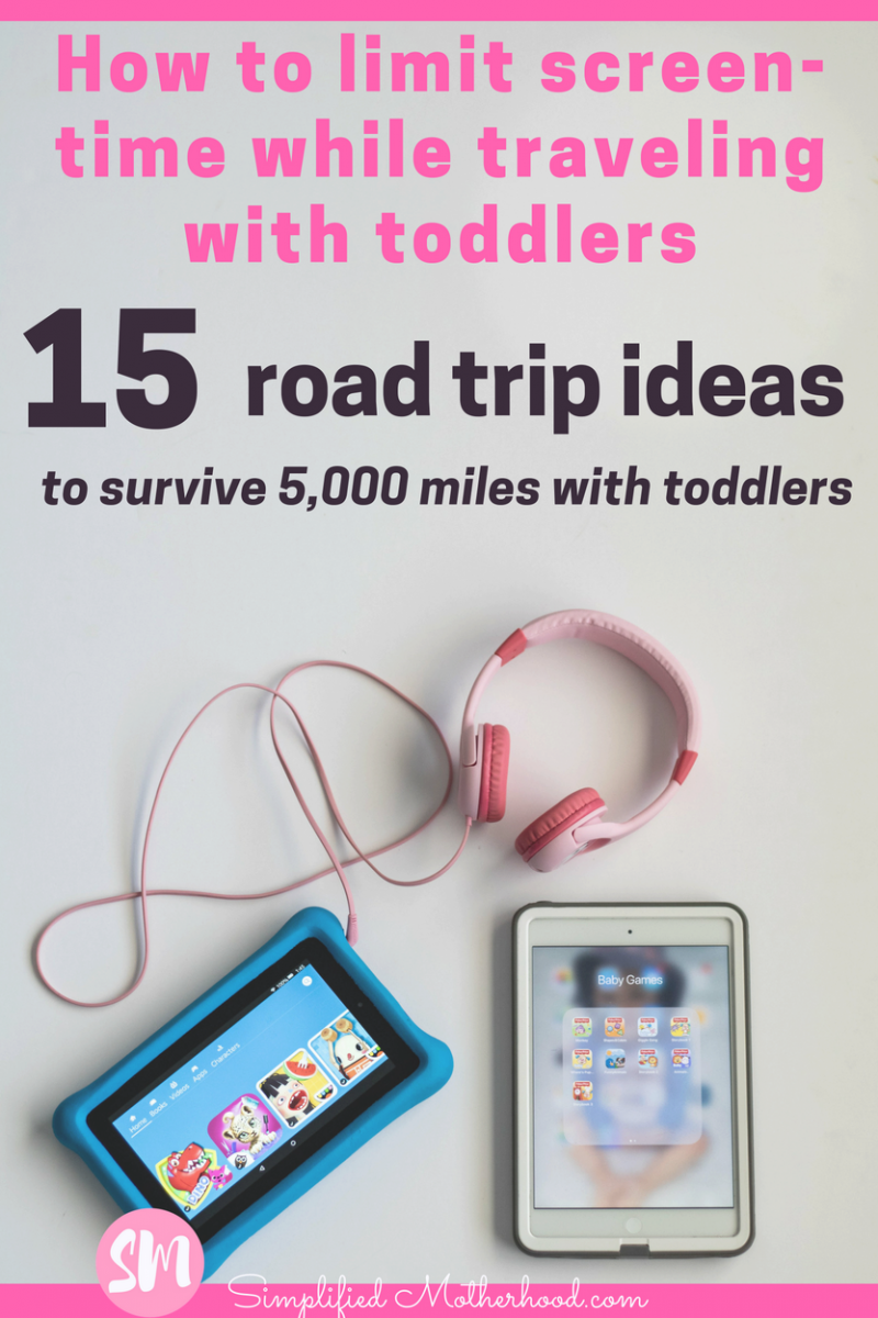 How to limit screen-time while traveling with toddlers
